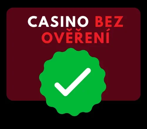 casino bez overeni