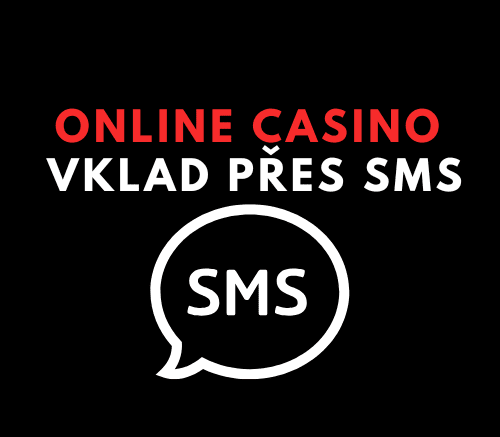 casino vklad pres sms