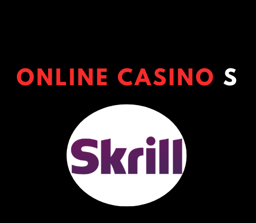 online casino Skrill