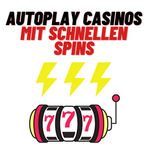 autoplay casino schnellen spins