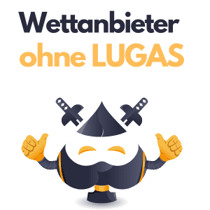 Wettanbieter ohne lugas