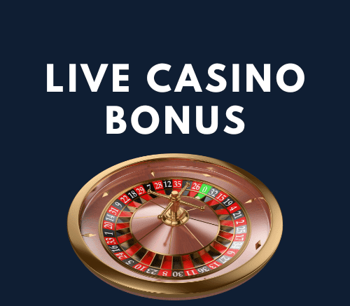 live casino bonus