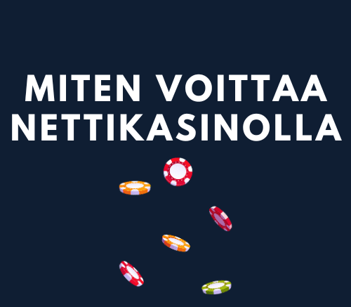 Miten Voittaa Nettikasinolla