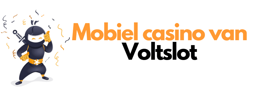 Mobiel casino van Voltslot