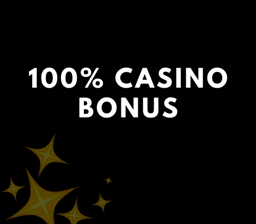 100% casino bonus