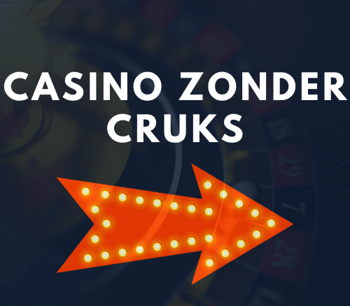 casino zonder cruks