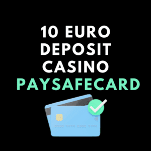 10 Euro casino Paysafecard
