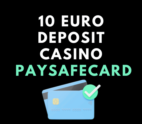 10 Euro casino Paysafecard