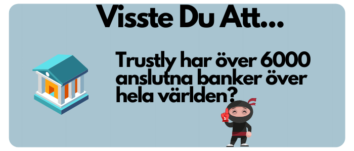 Trustly har över 6000 banker anslutna
