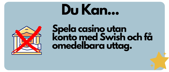 du kan spela med swish och få direkta uttag