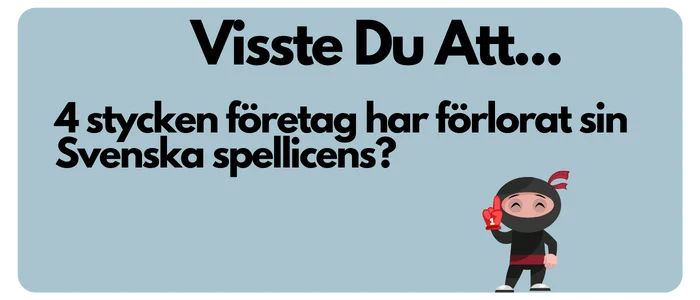 4 spelbolag har förlorat sin licens