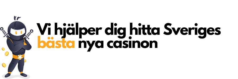 vi hjälper dig hitta sveriges bästa nya casinon