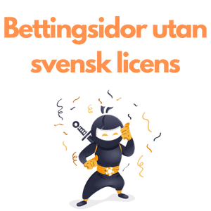 Bettingsidor utan svensk licens