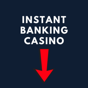 instant banking casino