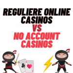 reguliere online casinos vs no account casinos