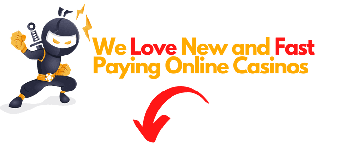 new and fast paying casinos