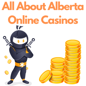 All About Alberta Online Casinos