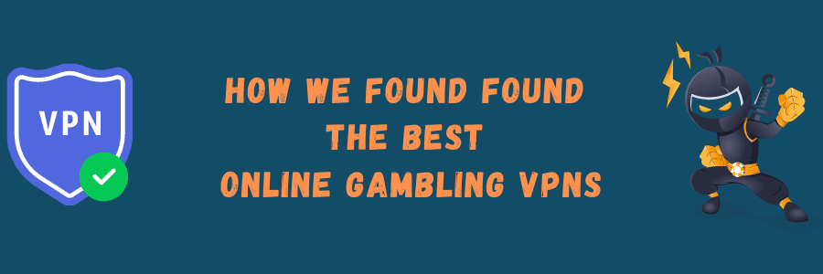 The Best Online Gambling VPNs