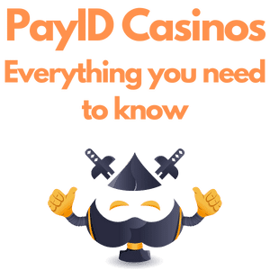 PayID Casinos - Everything you need to know