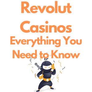 Revolut Casinos