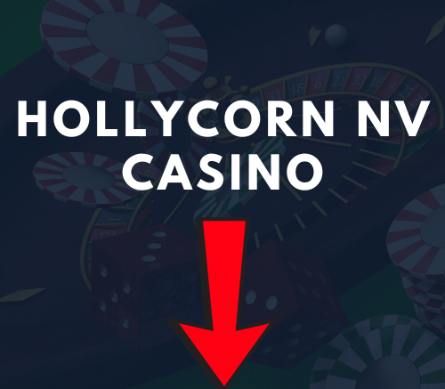hollycorn nv casino